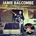 S4, E15: JAMIE BALCOMBE of THE DODGE CITY SOCIAL CLUB