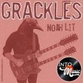 S5, E04: NOAH LIT of GRACKLES